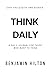Think Daily: A Daily Journal for Those Who Want to Think