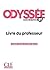 Odyssée niv.B1 livre du pro...