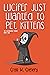Lucifer Just Wanted To Pet Kittens (The Oceanview Trilogy Book 2)