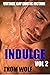 Indulge Volume 2: Vintage G...