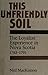 This Unfriendly Soil: The Loyalist Experience in Nova Scotia, 1783 - 1791