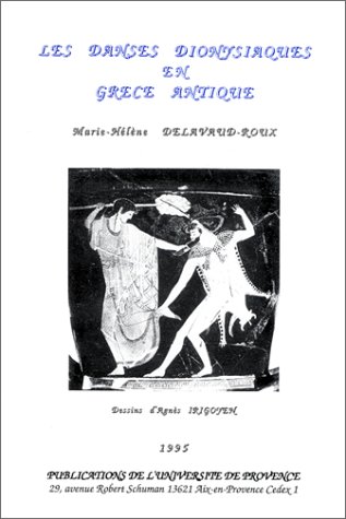 Les danses dionisiaques en grece antique (Paperback)
