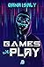 Games we play