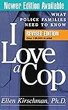I Love a Cop: Wha...