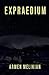 Expraedium by Armen Melikian