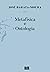 Metafísica e Ontologia – Apontamentos de um Curso