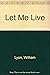 Let Me Live