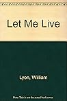 Let Me Live