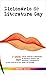 Dicionário de Literatura Gay: 7.ª edição (2022): de "A Alma Trocada" a "Zona Livre" (Portuguese Edition)