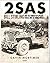 2SAS: Bill Stirling and the Forgotten SAS Unit of World War II