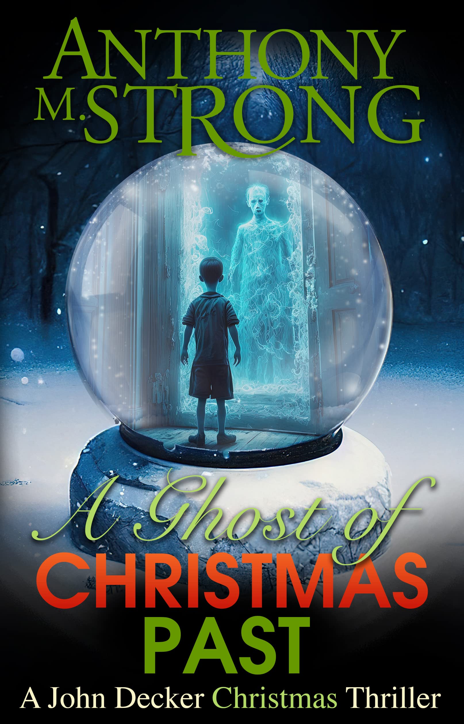 A Ghost of Christmas Past (John Decker #11)