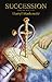 Succession by Darryl Markowitz