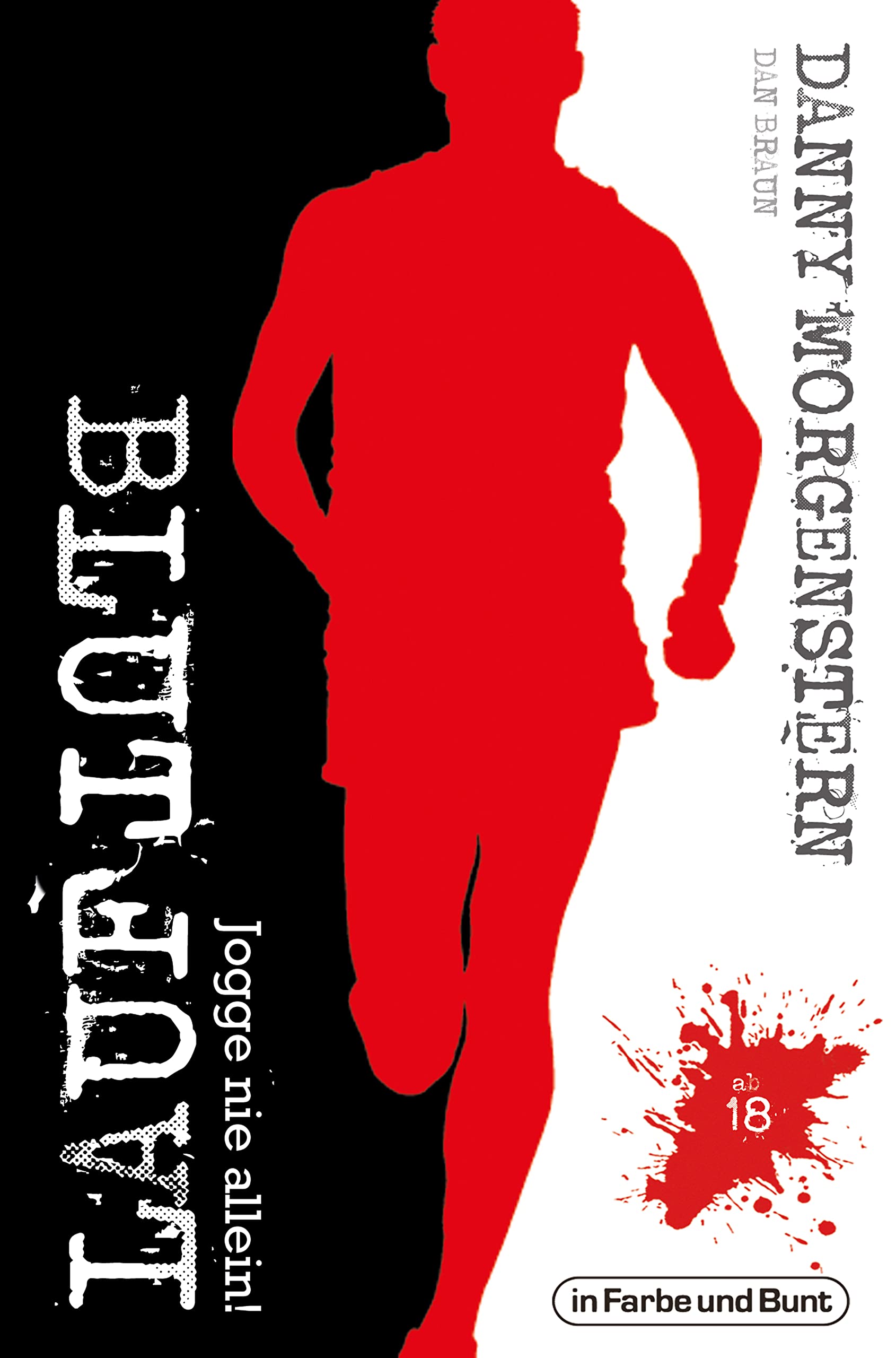 BLUTLAUF: Jogge nie allein! (German Edition)
