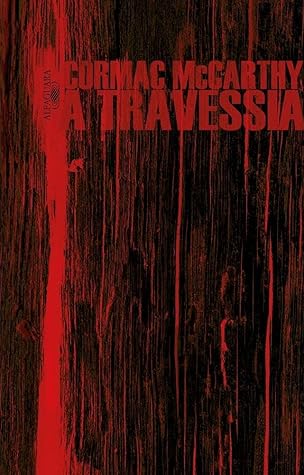 A travessia (Trilogia da Fronteira, #2)