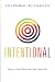 Intentional by Kyle Froman Intentional by Kyle Froman