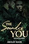 The Sound of You (The Senses #3)