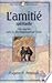 L’amitié spirituelle  by Eugene H. Peterson