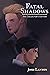 Fatal Shadows: The Collector's Edition (The Adrien English Mysteries)
