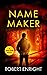 Name Maker (Sam Pope Series)
