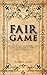 Fair game: Upon the visit o...