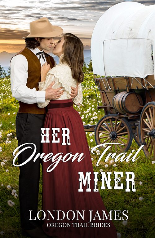 Her Oregon Trail Miner (Oregon Trail Brides #2)