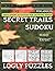 Smart Minds - Addition And subtraction Secret Trails And Sudoku Hard To Expert Puzzle Book For Adults: Sudoku Puzzles for adult 300 Medium 300 Hard ... for Relax and Unwind. Great Mental Sharpness