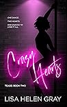 Crazy Hearts by Lisa Helen Gray