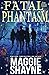 Fatal Phantasm