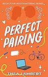 Perfect Pairing: Book Four Mouthwatering Series