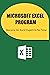Microsoft Excel Program: Become An Excel Expert In No Time