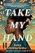 Perkins-Valdez:Take My Hand