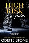 High Risk Rookie by Odette Stone