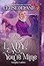 Lady, You're Mine (Naughty Ladies, #3.5) by Cerise DeLand
