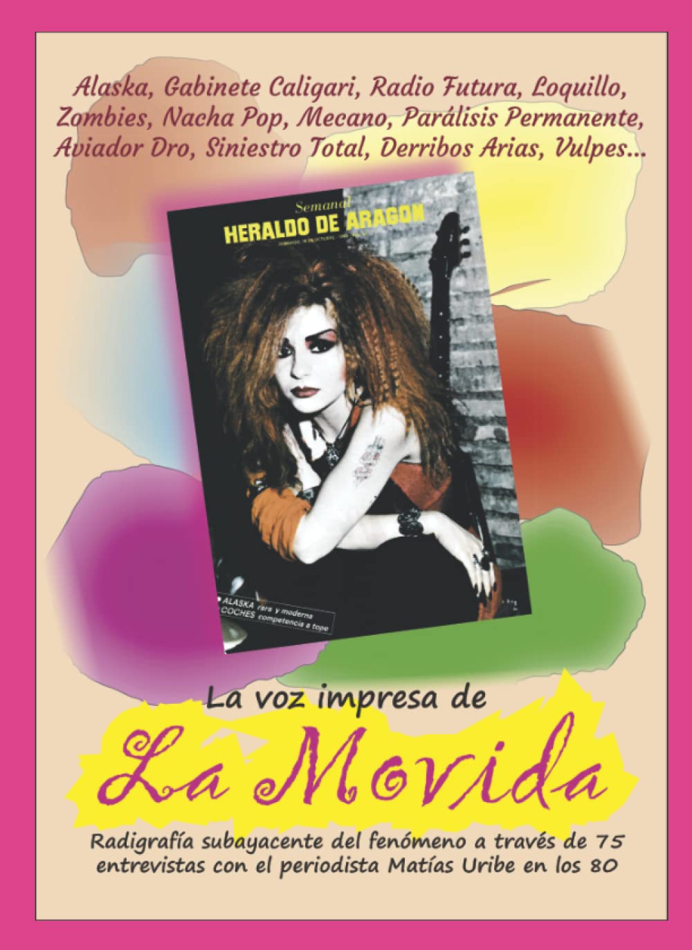La voz impresa de La Movida