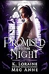 Promised to the Night (The Mate Games: Pestilence, #0.5)