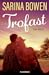 Trofast (True North, #2)