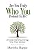 Are You Truly Who You Pretend to Be?: A Guide for Discovering Your True Identity