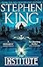 The Institute by Stephen King The Institute by Stephen King