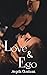 Love and Ego: Encounter wit...