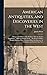 American Antiquities, and D...