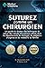 Suturez comme un Chirurgien by S. Meloni M.D.