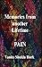 Pain, Memories from another Lifetime by Vanita Shukla Hork