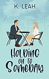 Book cover for Holding On to Someday