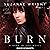 Burn (The Dark in You Series)