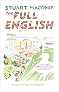 The Full English: A Journey in Search of a Country and its People 