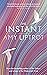 The Instant