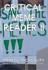 Critical Meme Reader II by Chloë Arkenbout