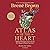 Atlas of the Heart: Mapping Meaningful Connection and the Language of Human Experience