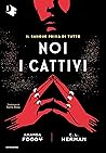 Noi i cattivi by Amanda Foody