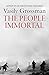 The People Immortal